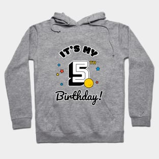 Five Year Old Birthday - Happy Birthday - Birthday Party Hoodie